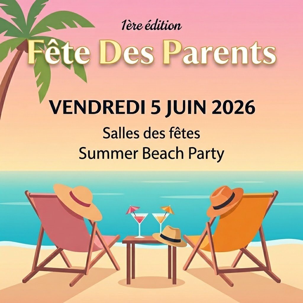 Fête des Parents - Summer Beach Party